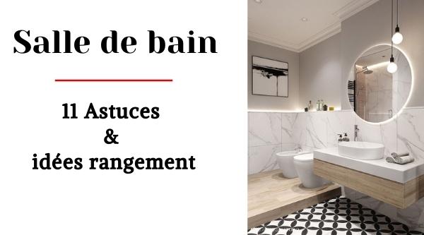 5 solutions de rangement efficaces pour la salle de bain - Journal